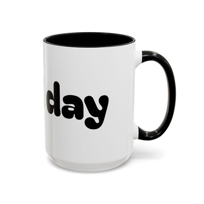 Mug - A good day Accent Coffee Mug (11, 15oz)